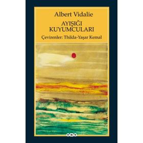 AYIŞIĞI KUYUMCULARI - ALBERT VIDALIE