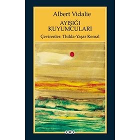 AYIŞIĞI KUYUMCULARI - ALBERT VIDALIE
