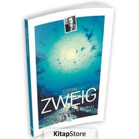 Ayışığı Sokağı ve Korku - Stefan Zweig