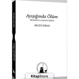AYIŞIĞINDA ÖLÜM - RECEP KIBAR