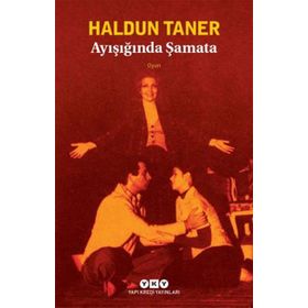 Ayışığında Şamata - Haldun Taner