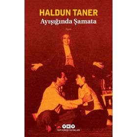 Ayışığında Şamata - Haldun Taner