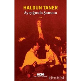 Ayışığında Şamata - Haldun Taner
