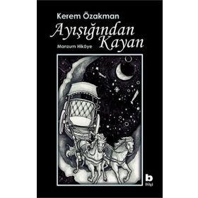 Ayışığından Kayan - Kerem Özakman