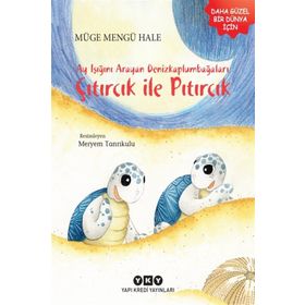 Ayışığını Arayan Denizkaplumbağaları - Müge Mengü