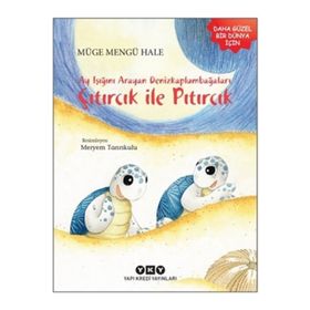 Ayışığını Arayan Denizkaplumbağaları - Müge Mengü