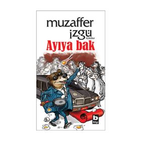 AYIYA BAK - MUZAFFER İZGU