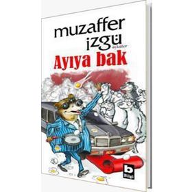 AYIYA BAK - MUZAFFER İZGU