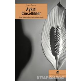 Aykırı Cinsellikler - Kıvanç Tanrıyar