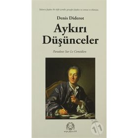 AYKIRI DÜŞÜNCELER - DENIS DIDEROT