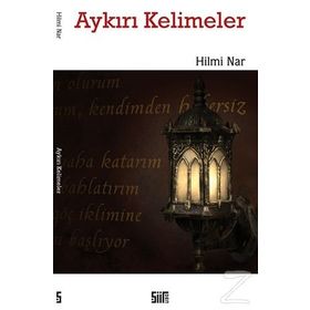 Aykırı Kelimeler - Hilmi Nar