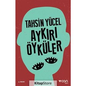 Aykırı Öyküler - Tahsin Yücel