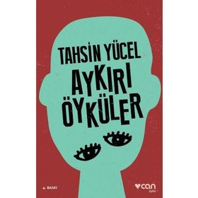 Aykırı Öyküler - Tahsin Yücel