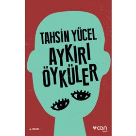 Aykırı Öyküler - Tahsin Yücel