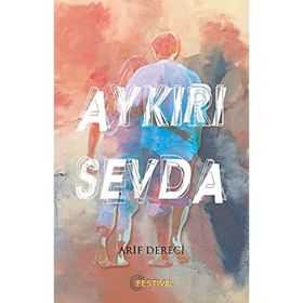 Aykırı Sevda - Festival Yayıncılık