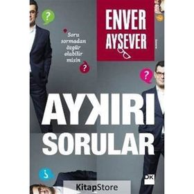 Aykırı Sorular - Enver Aysever