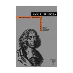 AYKIRI SPINOZA GÜNDEM(DEKI/DIŞI) ÇEŞİTLEMELER - ANTONIO NEGRI