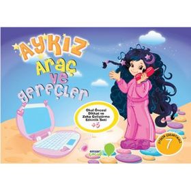 Aykız - 7 Araç ve Gereçler - kollektif