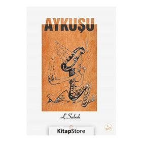 AYKUŞU - L. SABAH