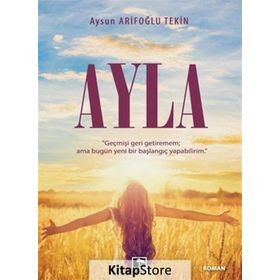 Ayla - Aysun Arifoğlu Tekin