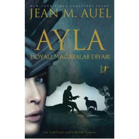 Ayla - Jean M. Auel