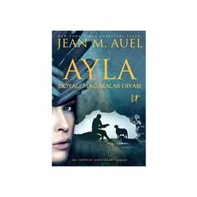 Ayla - Jean M. Auel