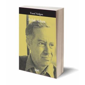 Aylak Adam - Yusuf Atılgan