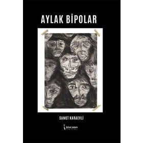 Aylak Bipolar - Samet Karaevli