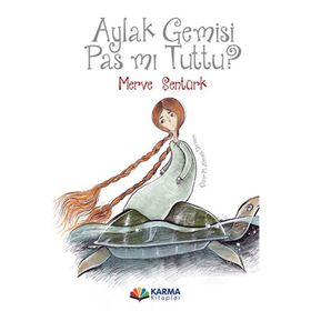 Aylak Gemisi Pas mı Tuttu? Merve Şentürk
