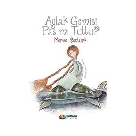 Aylak Gemisi Pas mı Tuttu? Merve Şentürk
