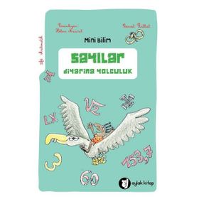 Aylak Kitap Mini Bilim 4 Sayılar Diyarına Yolculuk