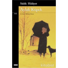 Aylak Köpek - Sadık Hidayet