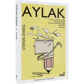 Aylak - Stefan Zweig