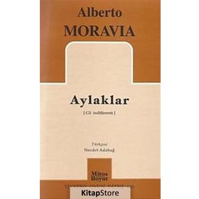 AYLAKLAR - ALBERTO MORAVIA