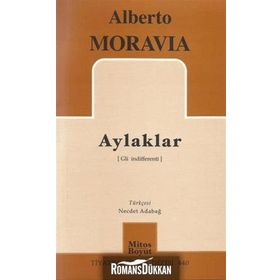 AYLAKLAR - ALBERTO MORAVIA