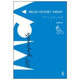 AYLAKLAR - MELIH CEVDET ANDAY