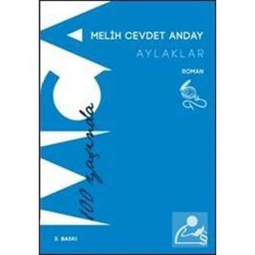 AYLAKLAR - MELIH CEVDET ANDAY