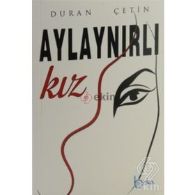 Aylaynırlı Kız - Duran Çetin
