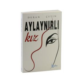 Aylaynırlı Kız - Duran Çetin