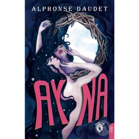Ayna - Alphonse Daudet