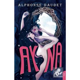 Ayna - Alphonse Daudet