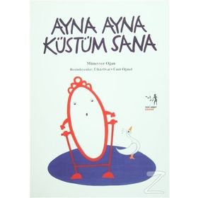 AYNA AYNA KÜSTÜM SANA - MÜNEVVER OĞAN