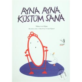 AYNA AYNA KÜSTÜM SANA - MÜNEVVER OĞAN