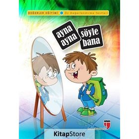 AYNA AYNA SÖYLE BANA ÖZ DEĞERLENDIRME TESTLERI - NERIMAN KARATEKIN