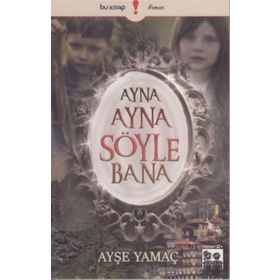 AYNA AYNA SÖYLE BANAN - ÇAĞLAYAN BABACAN