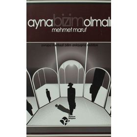 Ayna Bizim Olmalı - Mehmet Rauf