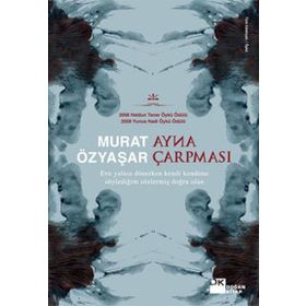 AYNA ÇARPMASI - MURAT ÖZYAŞAR