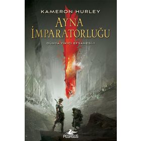 Ayna İmparatorluğu Dünya Yıkıcı Efsanesi 1 Kitap