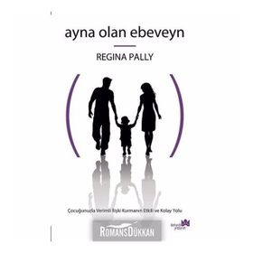 Ayna Olan Ebeveyn - Regina Pally