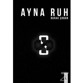 Ayna Ruh - Burak Çoban